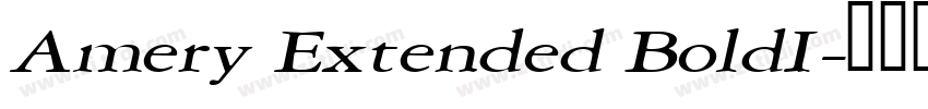 Amery Extended BoldI字体转换 Amery Extended BoldI字体转换